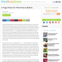 5 Yoga Poses For Mommies & Babies