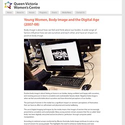 Young Women, Body Image and the Digital Age (2007-08)