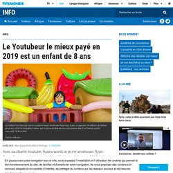 Le Youtubeur le mieux payé en 2019 est un enfant de 8 ans
