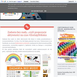 Zadania bez nudy...czyli propozycje aktywności na czas #ZostajęWdomu ~ Kodowanie na dywanie Anna Świć