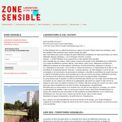 Zone Sensible » Présentation
