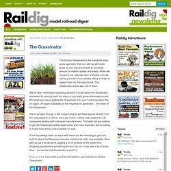 The Ztrains Grassinator